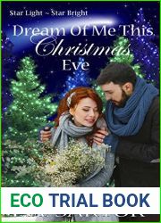 Dream Of Me This Christmas Eve (Star Light- Star Bright Book 4)