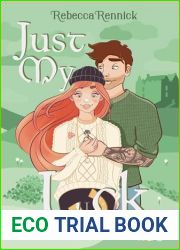 Just My Luck (Gummy Bear Orgy, #3)