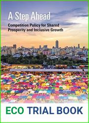 A Step Ahead: Competition Policy for Shared Prosperity and Inclusive Growth (Trade and Development)
