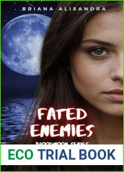 Bloodmoon Series: Fated Enemies Book 1: A Reverse Harem Paranormal Romance