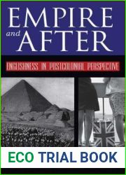 Empire and After: Englishness in Postcolonial Perspective