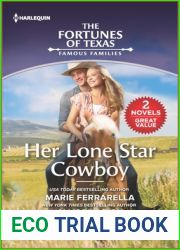 Her Lone Star Cowboy (The Fortunes of Texas: Famous Families)