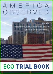 America Observed: On an International Anthropology of the United States