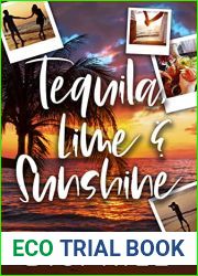 Tequila, Lime and Sunshine