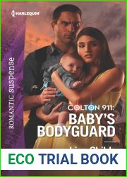 Baby|s Bodyguard (Colton 911 #2)