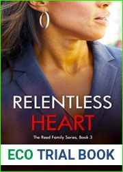 Relentless Heart (The Reed Family #3)