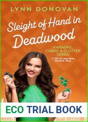 Sleight of Hand in Deadwood (Karaoke, Cards, and Clutter Series Book 5)