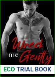 Wreck Me Gently