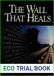 The Wall that Heals