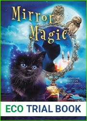 Mirror Magic (Familiar Kitten Mysteries #6)