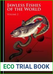 Jawless Fishes of the World : Volume 2