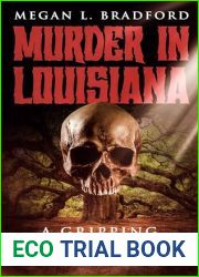 Murder in Louisiana: A Gripping Psychological Thriller