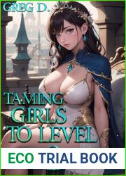 Taming Girls to Level Up 2: Gamelit Harem Fantasy