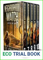 Neighborhood Watch Box Set (Books 6-10): The Complete After The EMP Series