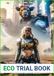 Taught and Tamed By The Space Minotaur: A Monster Erotica Romance (My Monster Mate Romance Book 17)