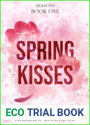 Spring Kisses (Seasons, #1)
