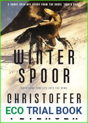 Winter Spoor: Prehistoric Action and Adventure (Short Stories with a Big Bite Book 12)