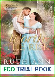 Worth the Risk (Marriage by Obligation Book 4)