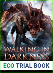 Walking in Darkness (Dragons of San DeLain #2)