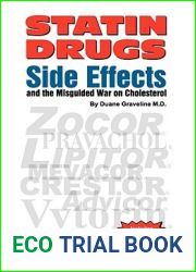Statin Drugs Side Effects and the Misguided War on Cholesterol