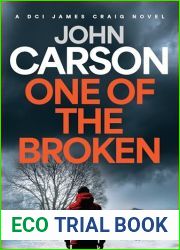One of the Broken: A DCI James Craig Mystery
