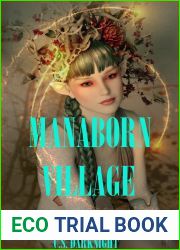 Manaborn Village: A Slice of Life LitRPG Harem Adventure