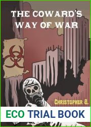 The Coward|s Way of War