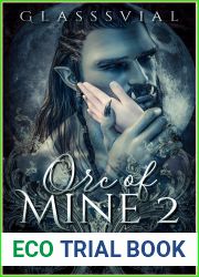 The Birth (Orc of Mine #2)