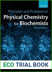 Principles and Problems in Physical Chemistry for Biochemists