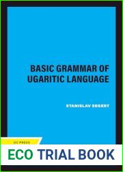 A Basic Grammar of Ugaritic Language