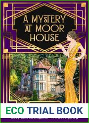 A Mystery at Moor House (Lady Ellen Investigates #3)
