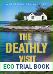 The Deathly Visit (The Pevensey Bay Mysteries Book 1)