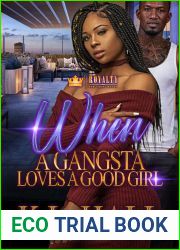 When A Gangsta Loves A Good Girl