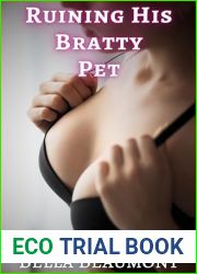 Ruining His Bratty Pet (Professor Stepdaddy Book 3)