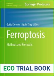 Ferroptosis: Methods and Protocols (Methods in Molecular Biology Book 2712)