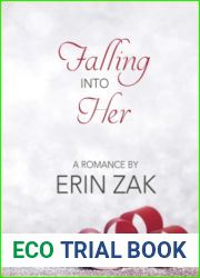 Falling into Her