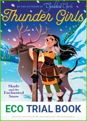Skade and the Enchanted Snow (Thunder Girls, #4)