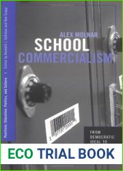School Commercialism (Positions: Education, Politics, and Culture)