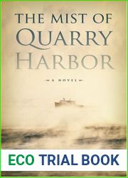 The Mist of Quarry Harbor