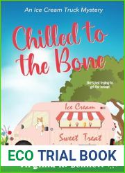 Chilled to the Bone: The Ice Cream Truck Mysteries