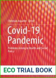 Covid-19 Pandemic: Problems Arising in Health and Social Policy