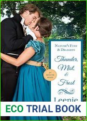 Thunder, Mist, and Frost: Nature|s Fury and Delights (Book 1)