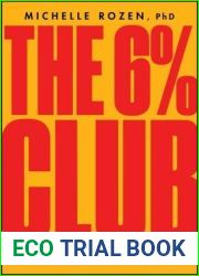 The 6% Club: Unlock the Secret to Achieving Any Goal and Thriving in Business and Life