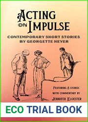 Acting on Impulse: Contemporary Short Stories