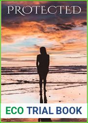 Protected (Tropic Storm Book 1)