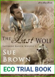 The Last Wolf (Sapphire Ranch Wolves #1)