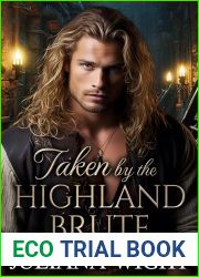 Taken by the Highland Brute (Between Lasses and Lairds: Highland Tales of Clan Fletcher #1)
