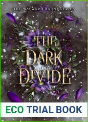 The Dark Divide (Wayward Haunt, #3)
