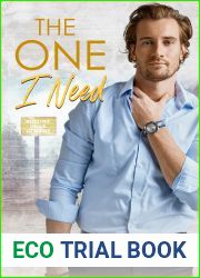 The One I Need (Rolling Hills, #2)