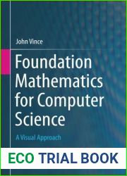 Foundation Mathematics for Computer Science: A Visual Approach